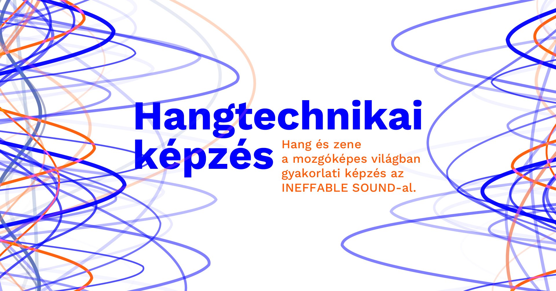 Hangtechnikai képzés