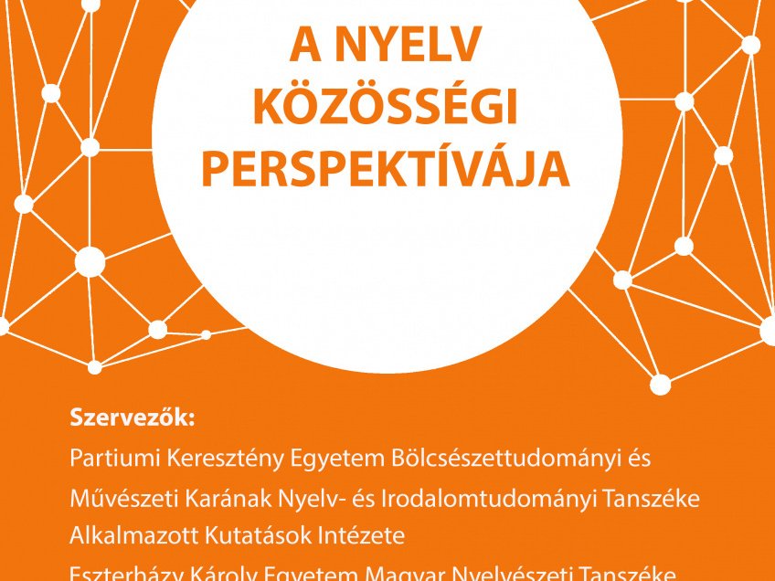 A nyelv közösségi perspektívája IV. - Nemzetközi tudományos konferencia