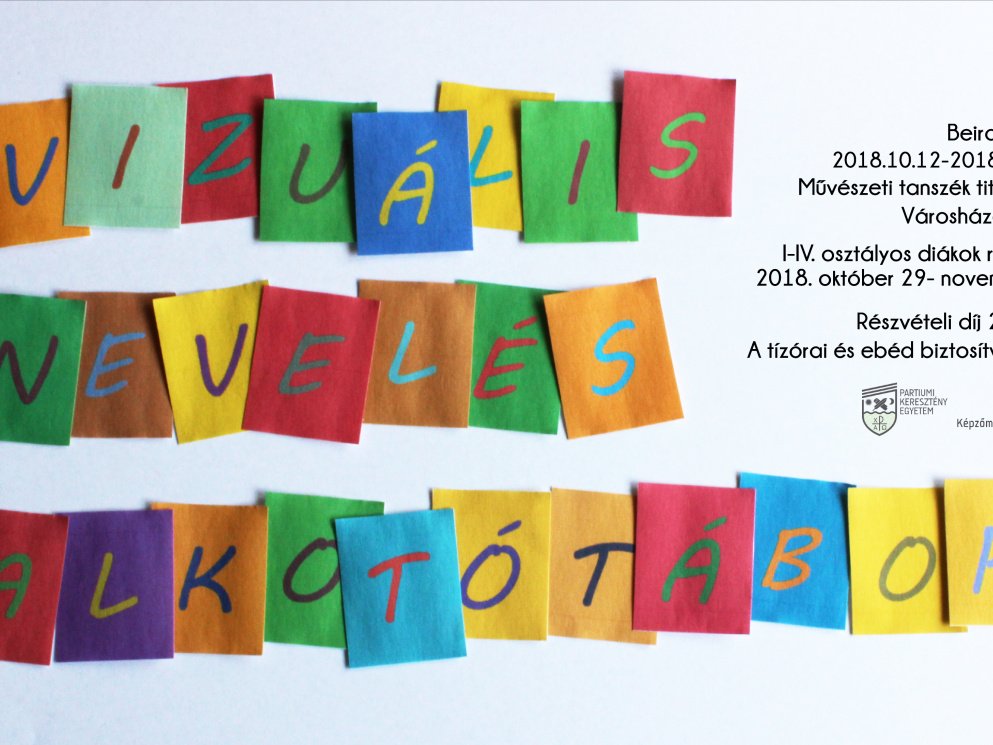 A Partiumi Keresztény Egyetem Művészeti Tanszék Vizuális kommunikáció szakos hallgatói alkotótábort szerveznek 2018. október 29- november 2. között. 