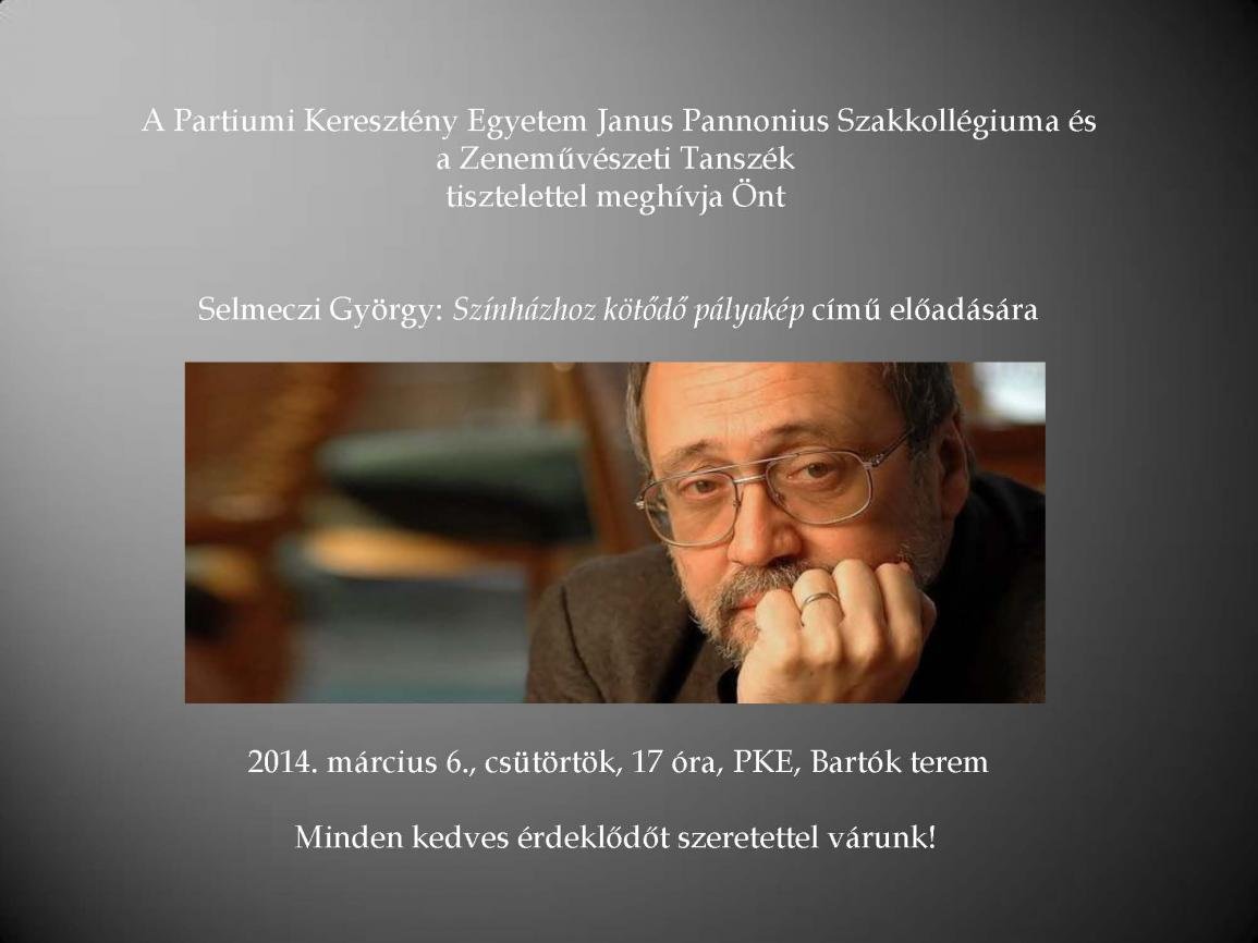 Selmeczi György: Színházhoz kötődő pályakép